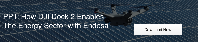 How DJI Dock Enables The Energy Sector with Endesa