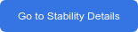Go to Stability Details
