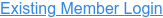 Existing Member Login