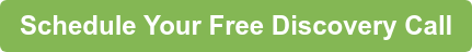 Schedule Your Free Discovery Call