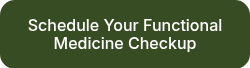 Schedule Your Functional Medicine Checkup