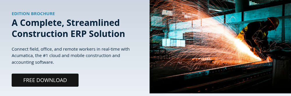 EDITION BROCHURE A Complete, Streamlined Construction ERP Solution Connect field, office, and remote workers in real-time with Acumatica, the #1 cloud and mobile construction and accounting software.  