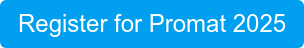 Register for Promat 2025