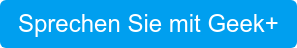 Sprechen Sie mit Geek+