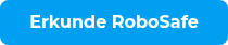 <p style="font-weight: bold;">Explore RoboSafe</p>