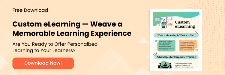 Custom eLearning — How it Can Offer Personalized Learning Experiences [Infographic]