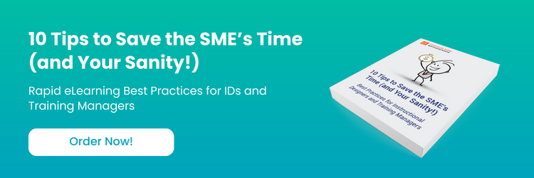 10 Tips to Save the SME’s Time (and Your Sanity!)