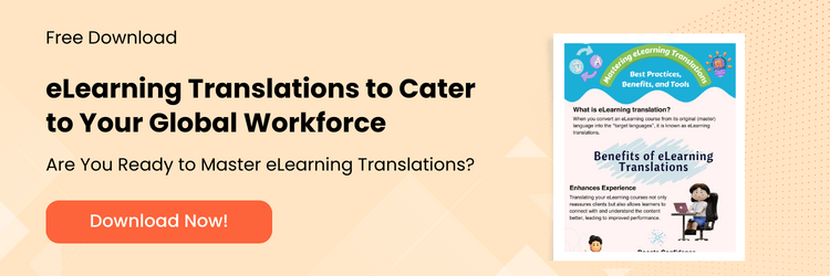 eLearning Translations — Best Practices, Benefits, and Popular Tools to Ace the Game [Infographic]