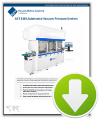 8301 Automated Vacuum Pressure Soldering System, sst vacuum reflow systems