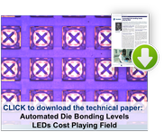 Automated Die Bonding Levels LEDs Cost Playing Field