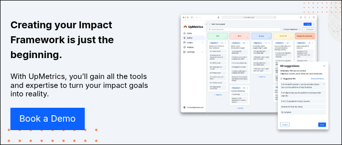 Creating your Impact Framework is just the beginning.