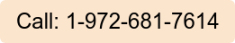 Call: 1-972-681-7614