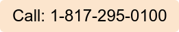 Call: 1-817-295-0100