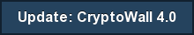 Update: CryptoWall 4.0