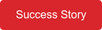 Success Story