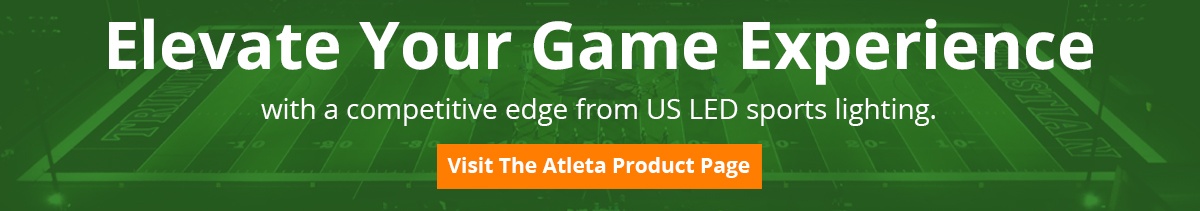 US LED Atleta Sports Lighting Product Page CTA