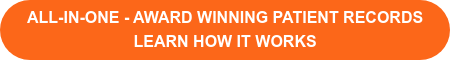 ALL-IN-ONE - AWARD WINNING PATIENT RECORDS LEARN HOW IT WORKS