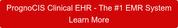 #1 Affordable EMR System - PrognoCIS EMR Learn More
