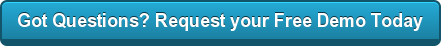 Got Questions? Request your Free Demo Today