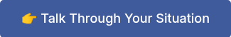 <p style="font-size: 18px;">�� Talk Through Your Situation</p>