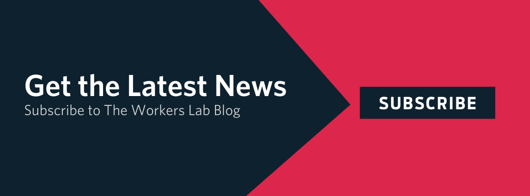 The latest news on worker power.