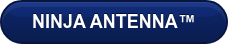 NINJA ANTENNA