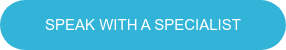 SPEAK WITH A SPECIALIST