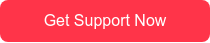 Get Support Now
