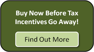 Buy Now Before Tax Incentives Go Away