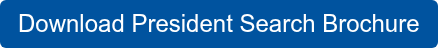 Download President Search Brochure