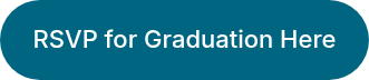 RSVP for Graduation Here