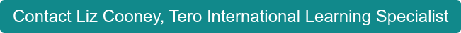 Contact Liz Cooney, Tero International Learning Specialist