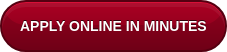 APPLY ONLINE IN MINUTES
