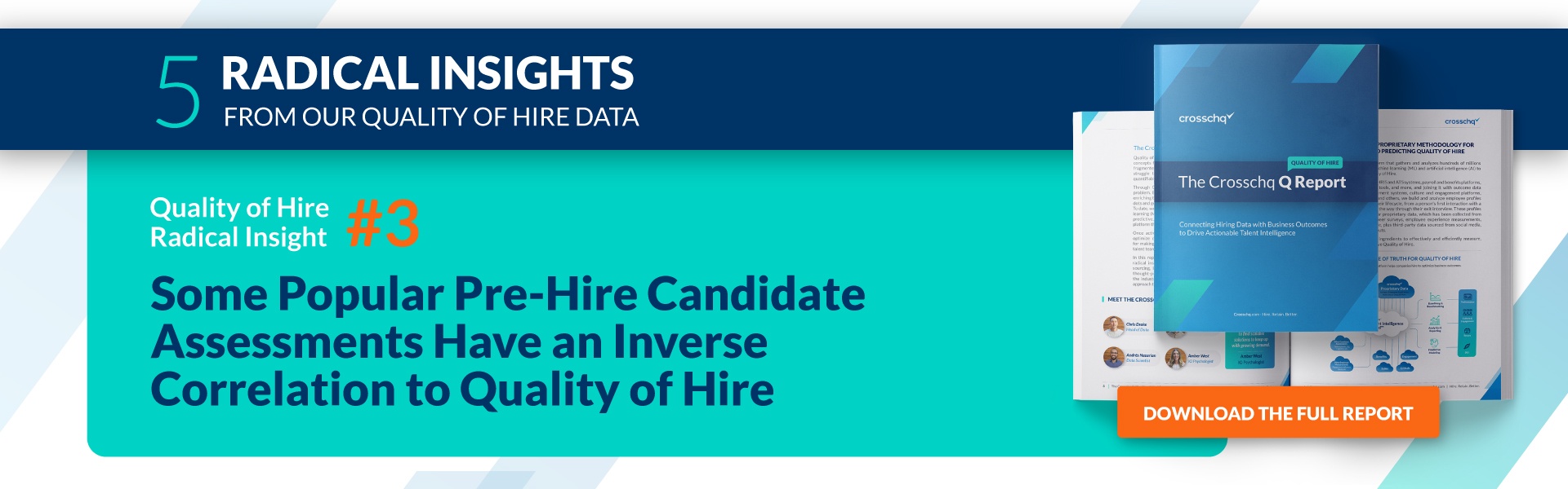 Pre-Hire Assessments Inverse Correlation to QoH