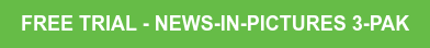 Free Trial - News-in-Pictures 3-Pak