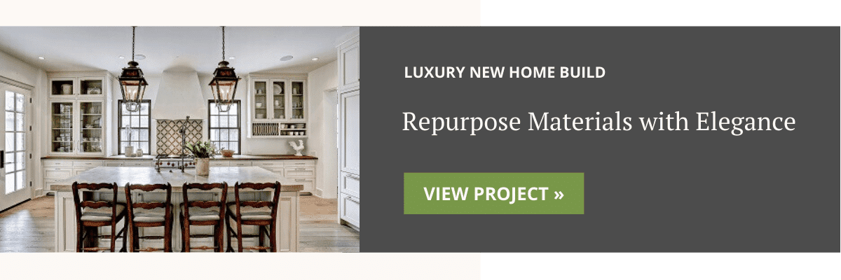 Luxury Custom Home Build Using Repurposed Materials Elegantly