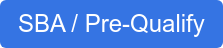 SBA / Pre-Qualify