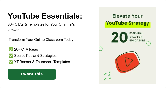 YouTube Essentials: 30+ CTAs & Templates for Your Channel's Growth
