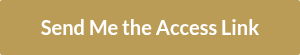 Send Me the Access Link