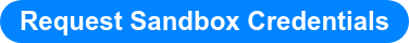 Request Sandbox Credentials
