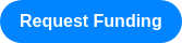 Request Funding