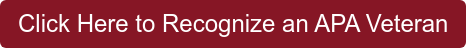 Click Here to Recognize an APA Veteran
