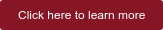 Click here to learn more