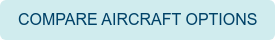 COMPARE AIRCRAFT OPTIONS