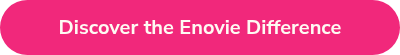 <p style="font-weight: bold; font-size: 20px;">Discover the Enovie Difference</p>