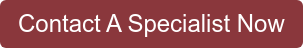 Contact A Specialist Now