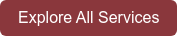Explore All Services