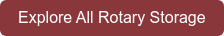 Explore All Rotary Storage