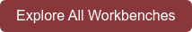 Explore All Workbenches