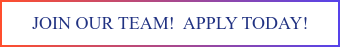 JOIN OUR TEAM!&nbsp; APPLY TODAY!